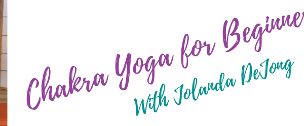 Chakra Yoga for Beginners